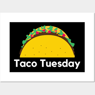 Taco Tuesday- a taco lover design Posters and Art